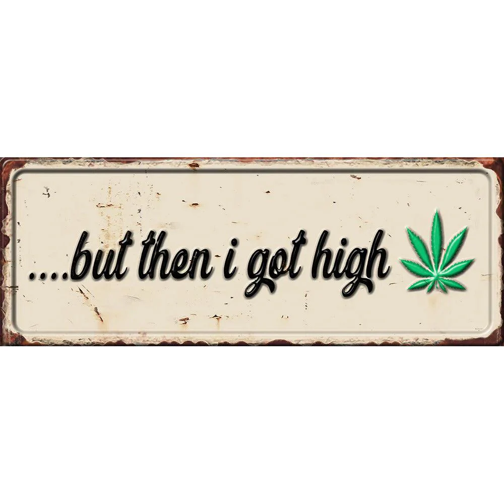 Stoner Metal Signs - Image 11