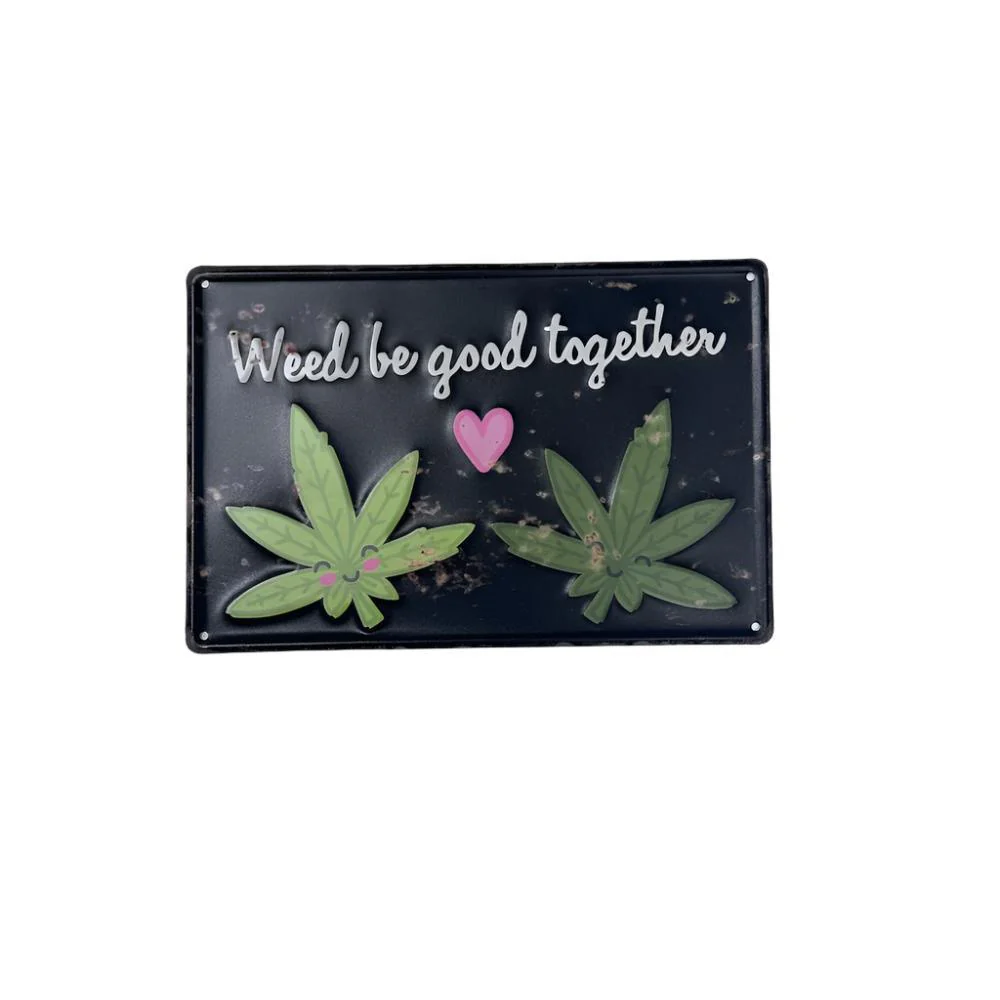 Stoner Metal Signs - Image 14