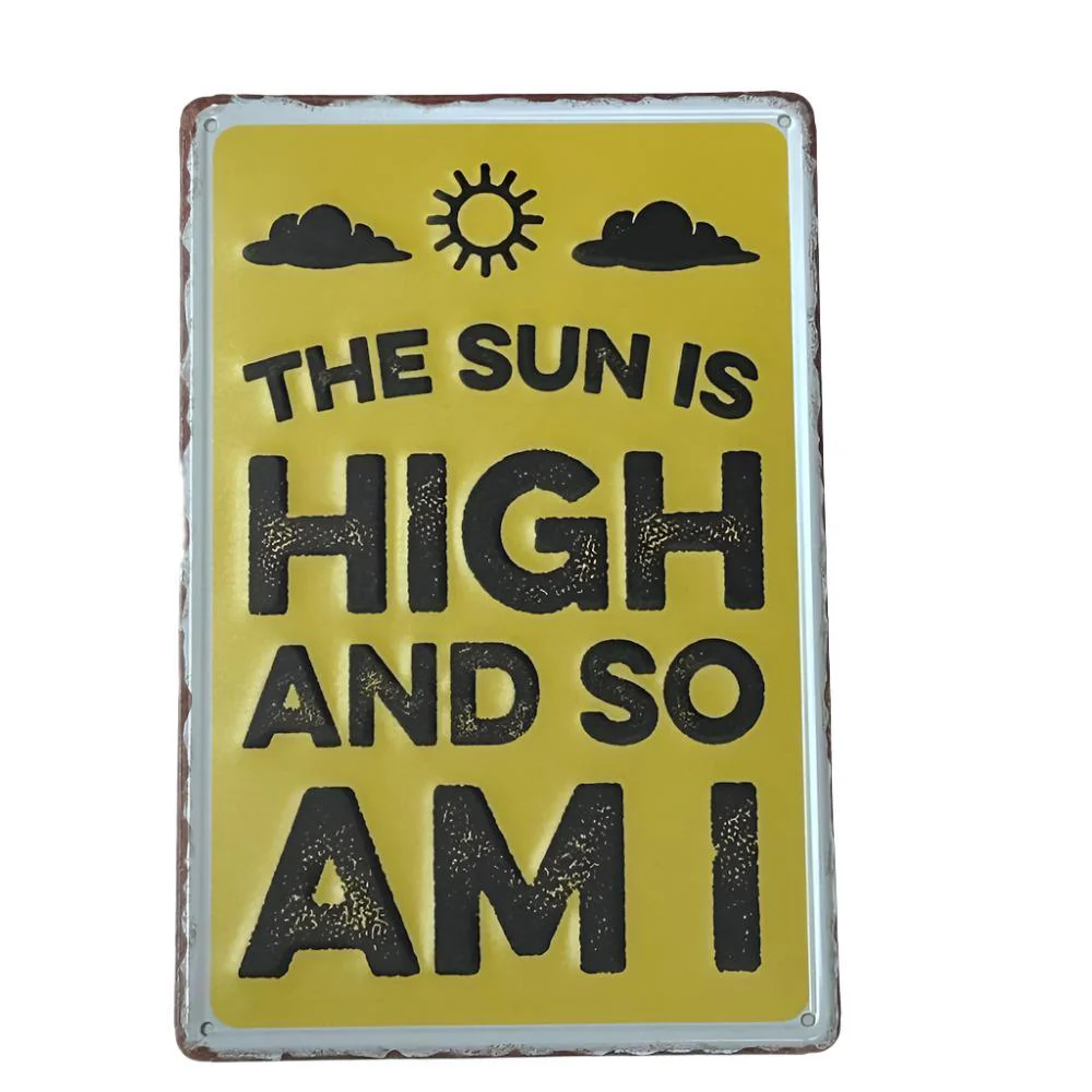 Stoner Metal Signs - Image 16